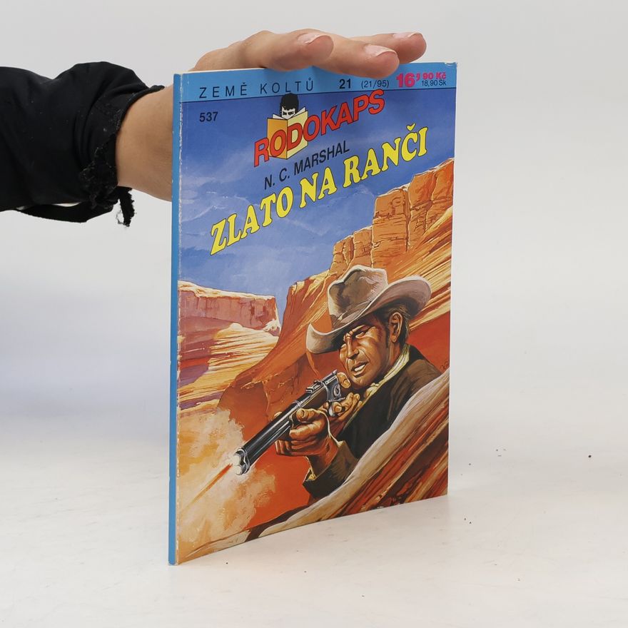 Jaroslav Kuťák Zlato na ranči