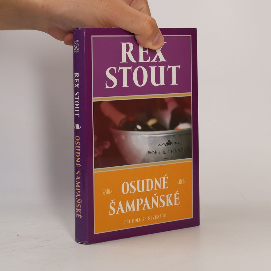 Rex Stout Osudné šampaňské