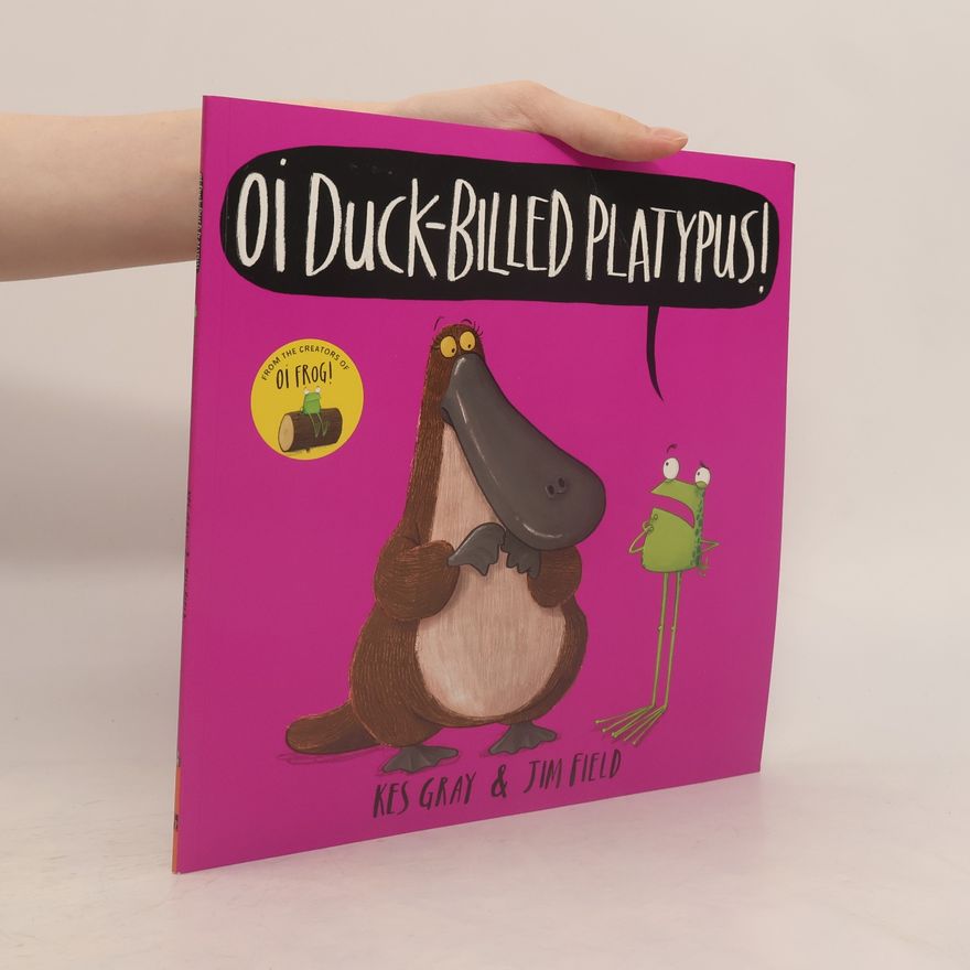 Kes Gray Oi Duck-billed Platypus
