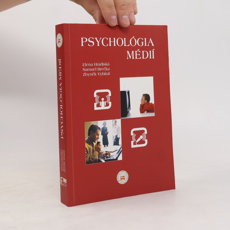 Elena Hradiská Psychológia médií