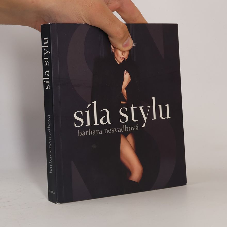 Bára Nesvadbová Síla stylu
