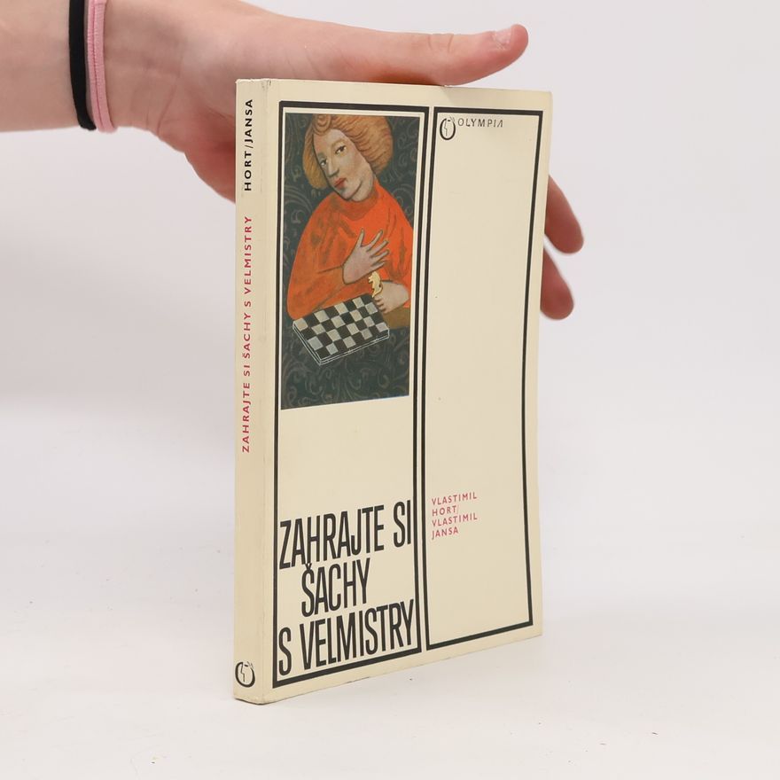 Vlastimil Jansa Zahrajte si šachy s velmistry
