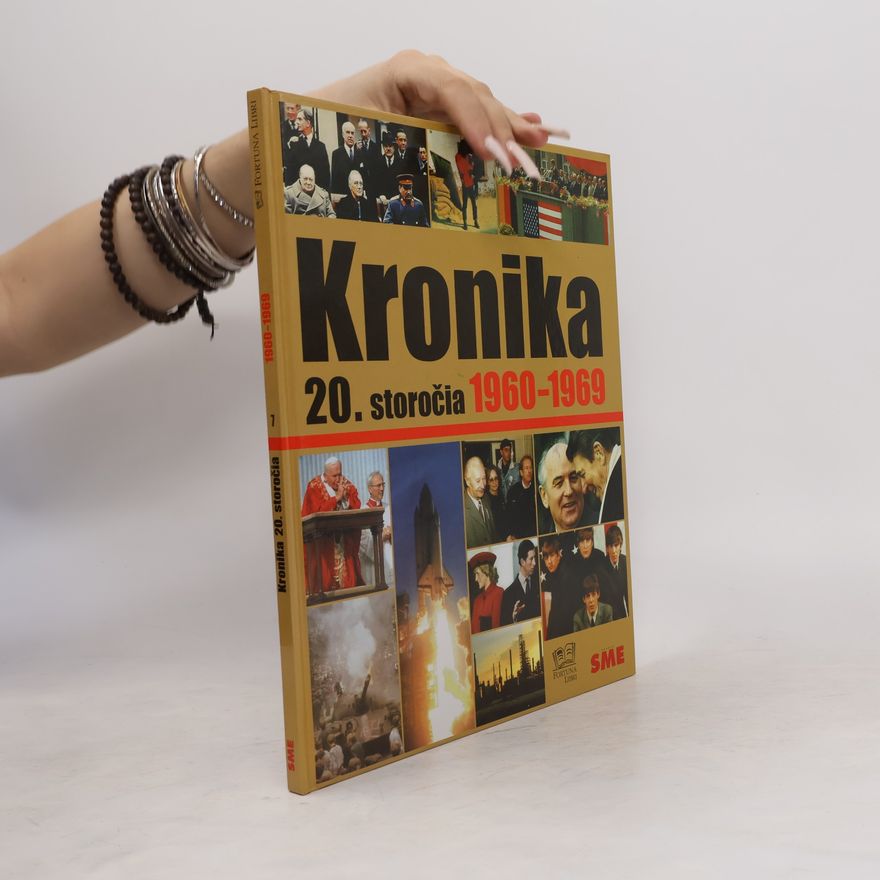 AA.VV. Kronika 20. storočia 7. 1960-1969