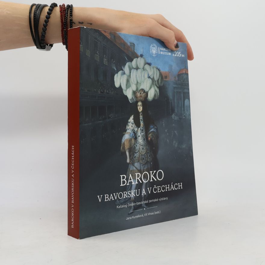 Jana Kunešová Baroko v Bavorsku a v Čechách
