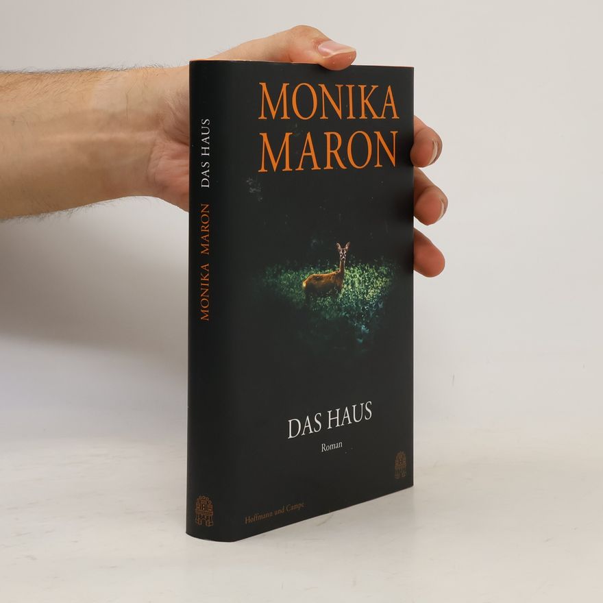 Monika Maron Das Haus