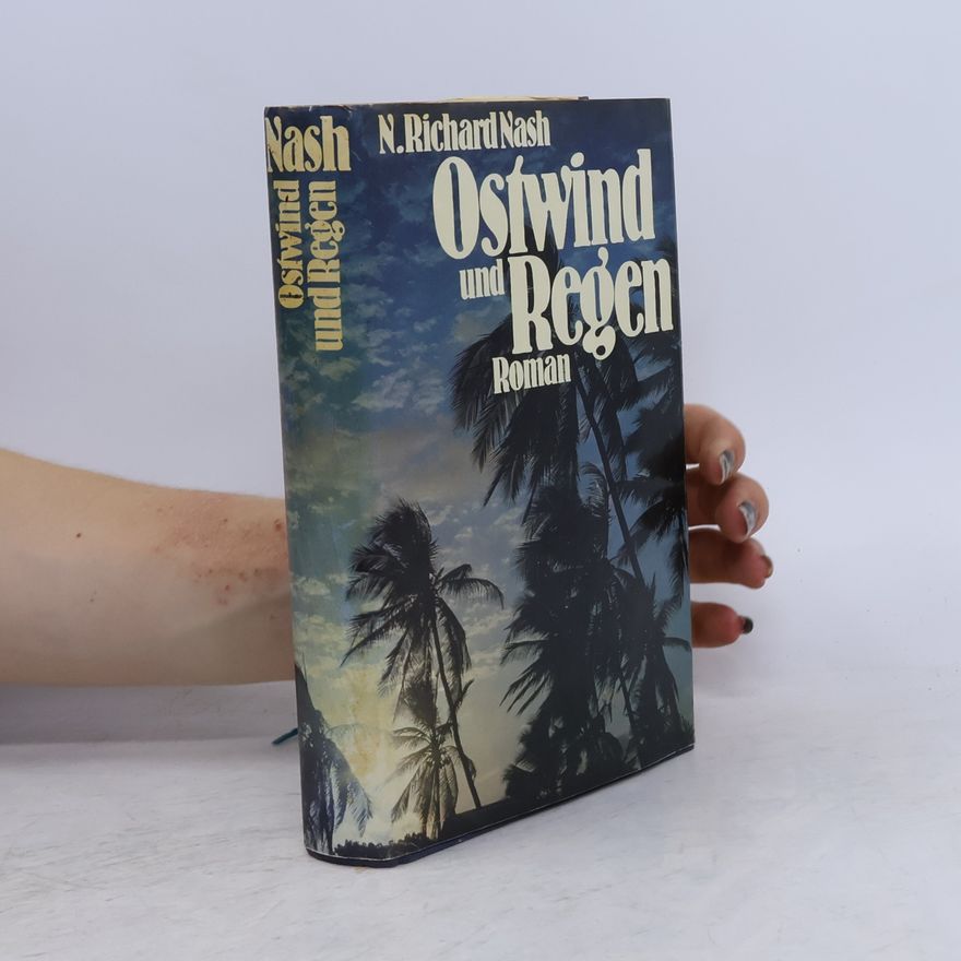 N. Richard Nash Ostwind und Regen