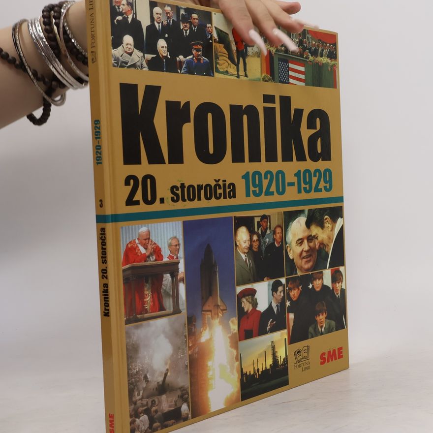 Collectif d'auteurs Kronika 20. storočia 3. 1920-1929