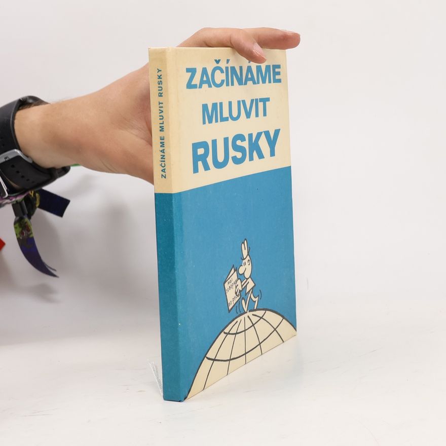 Radomír Choděra Začínáme mluvit rusky
