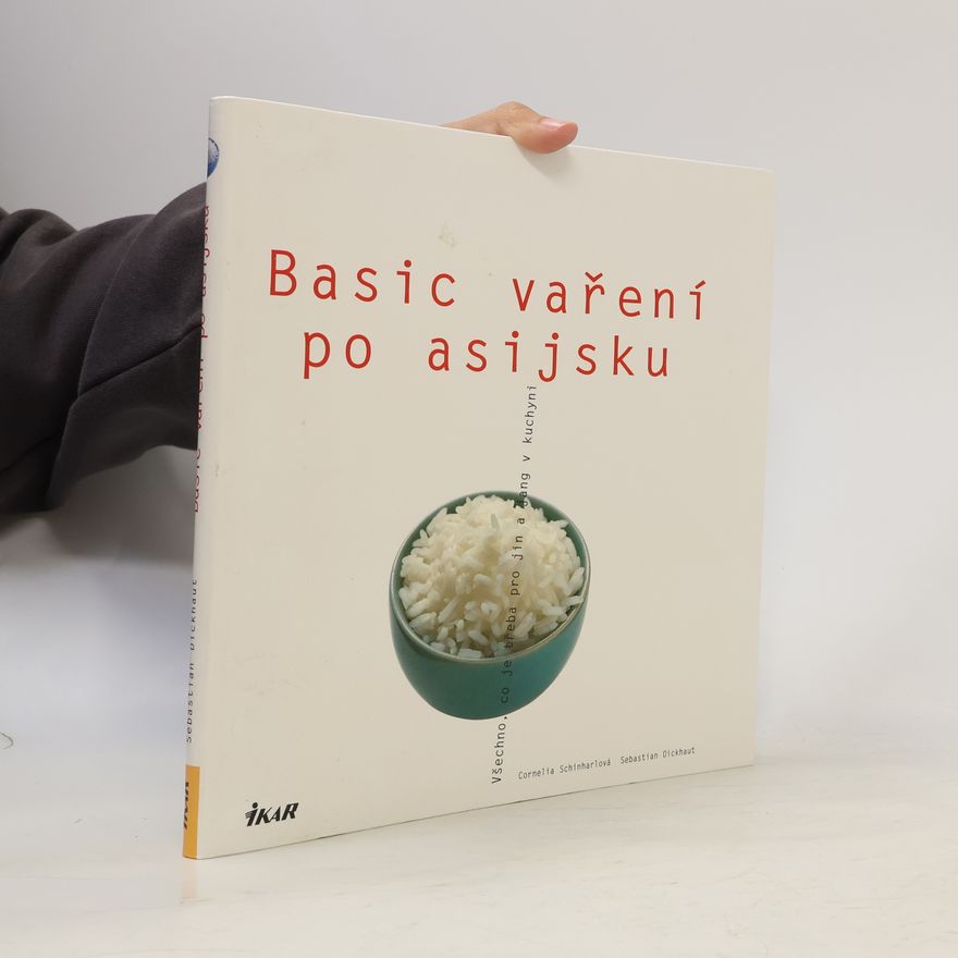 Sebastian Dickhaut Basic vaření po asijsku