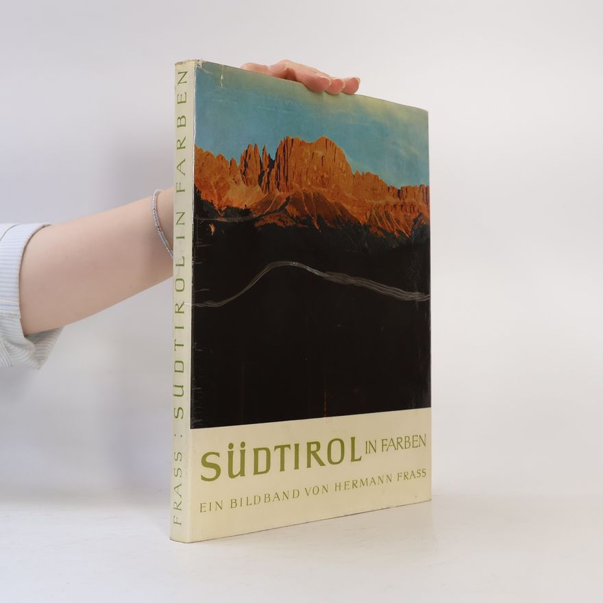 Various authors Südtirol in Farben