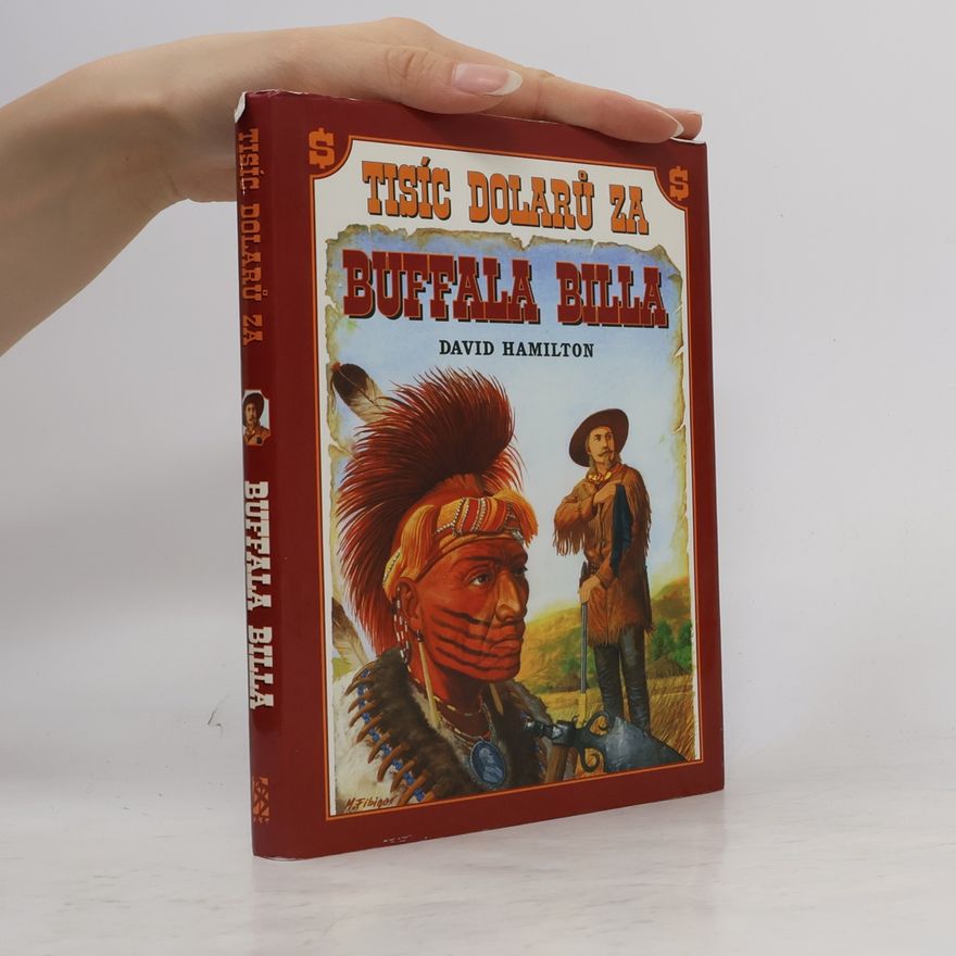 David Hamilton Tisíc dolarů za Buffala Billa