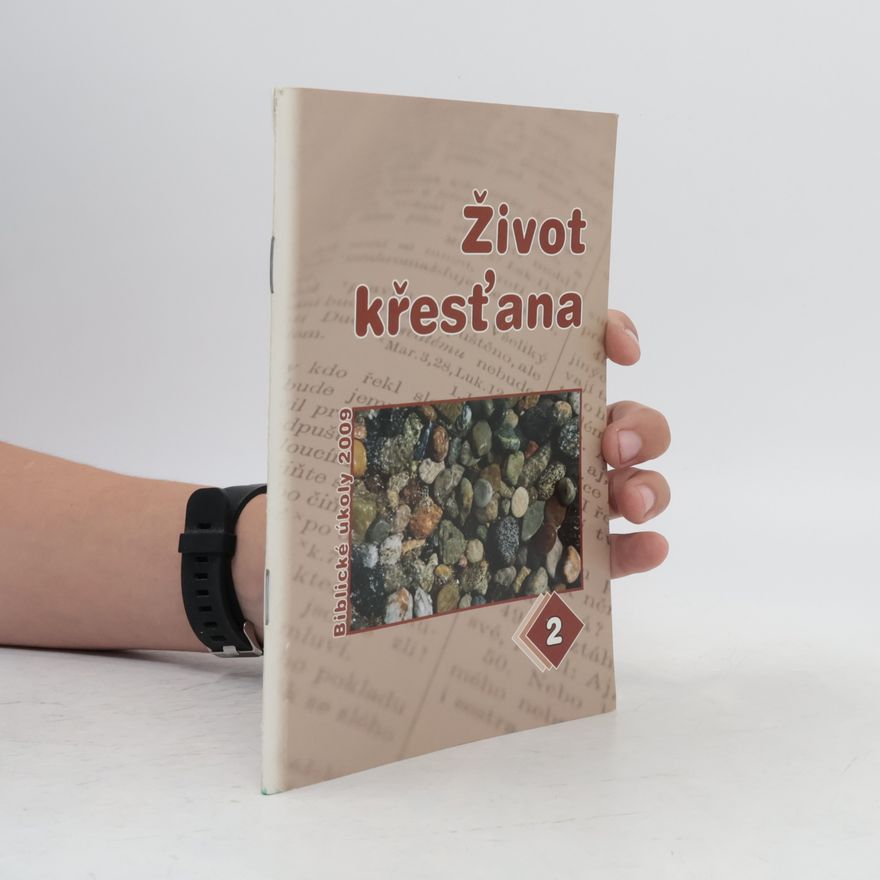 Adventisté Biblické úkoly - 2: Život křesťana