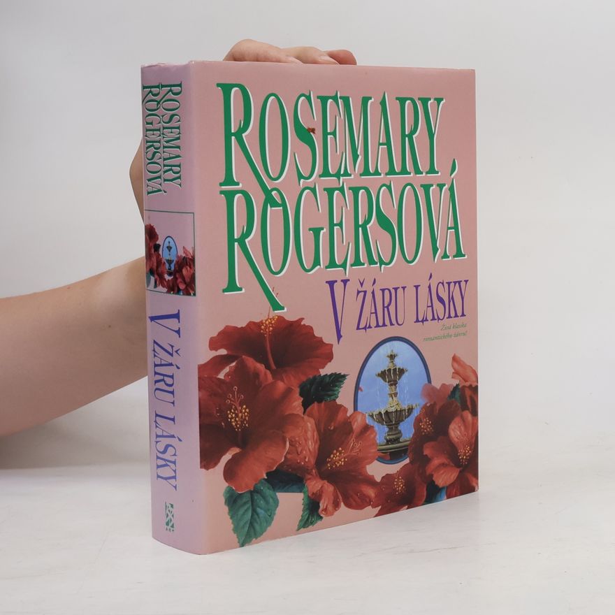 Rosemary Rogers V žáru lásky