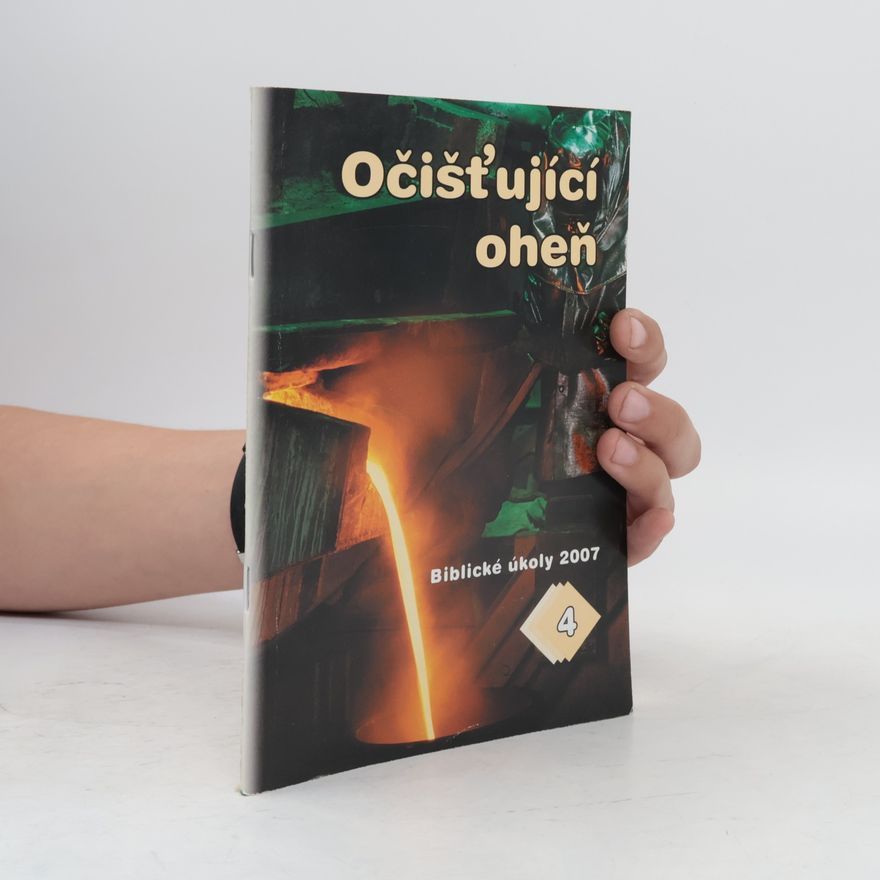Antony Gavin Biblické úkoly 2007 - 4: Očišťující oheň