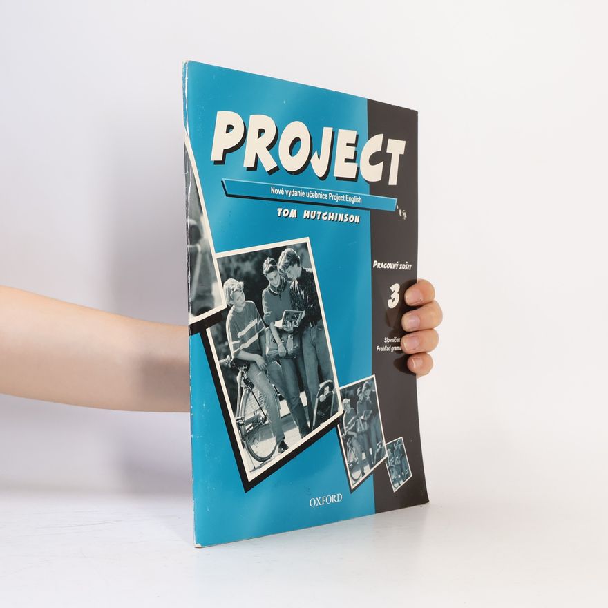 Tom Hutchinson Project 3. Pracovný zošit