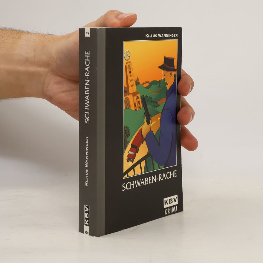 Klaus Wanninger Schwaben-Rache