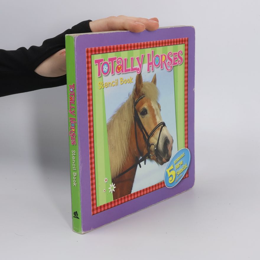 Kolektív autorov Totally Horses Stencil Book
