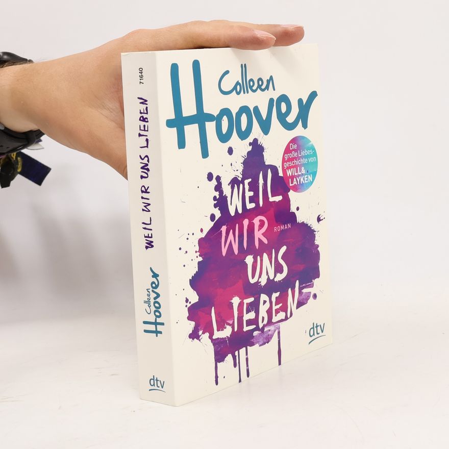 Colleen Hoover Weil wir uns lieben