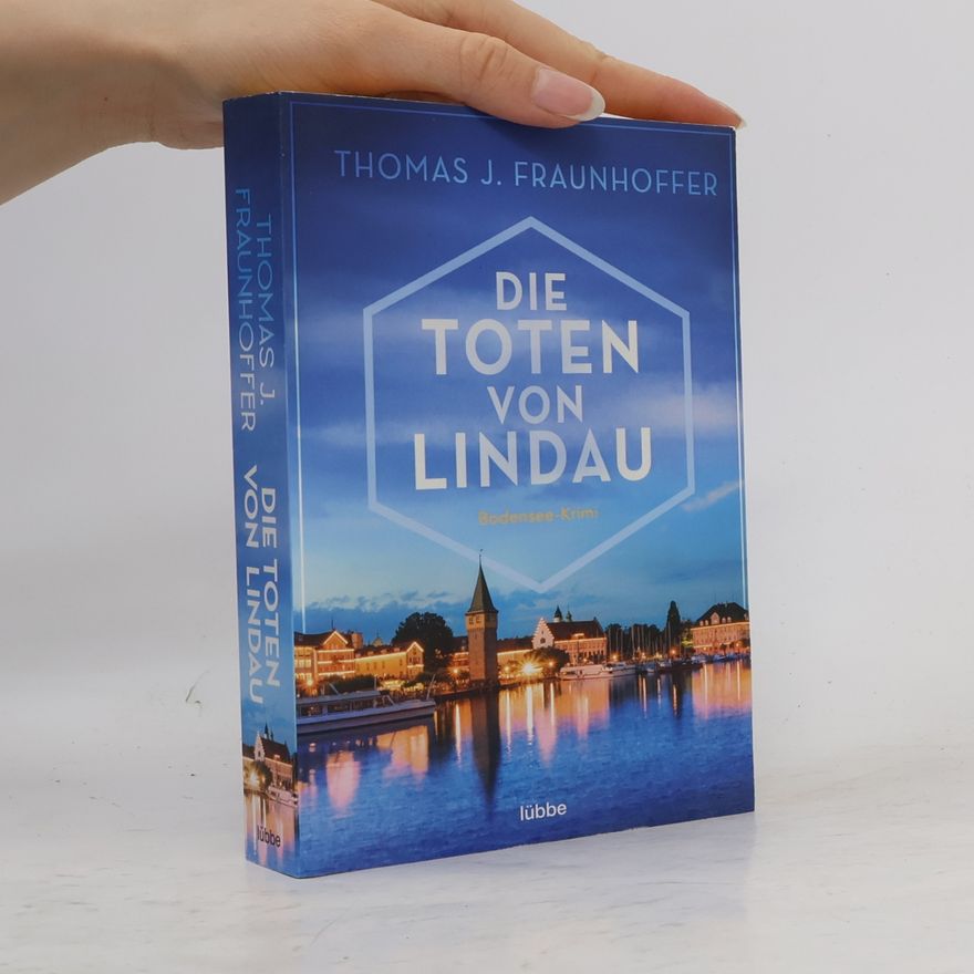 Thomas J Fraunhoffer Die Toten von Lindau