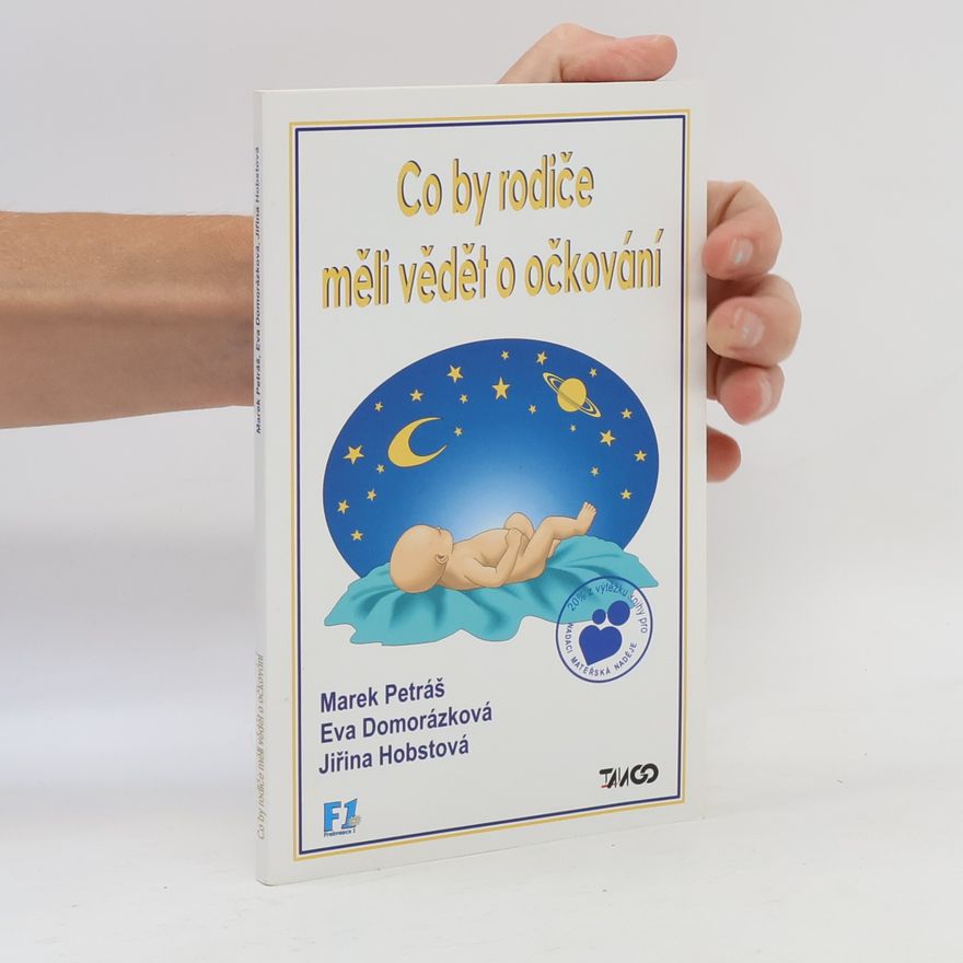 Eva Domorázková Co by rodiče měli vědět o očkování