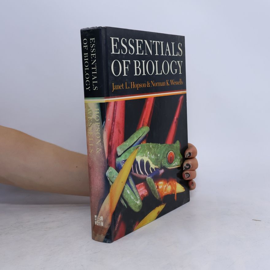 Norman K. Wessells Essentials of biology
