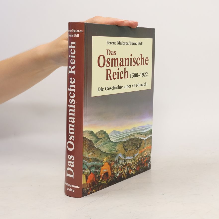 Ferenc Majoros Das Osmanische Reich