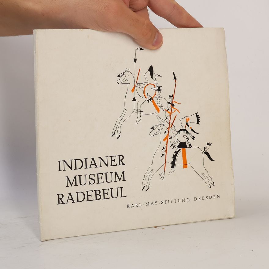 Klaus-Peter Neumann Indianer Museum Radebeul