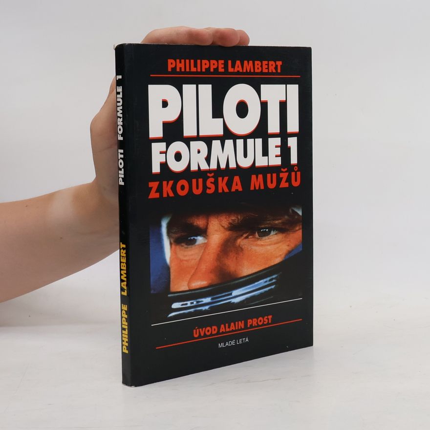 Philippe Lambert Piloti Formule 1. Zkouška mužů