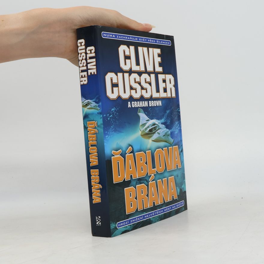Clive Cussler Ďáblova brána: Román z řady Akta Numa