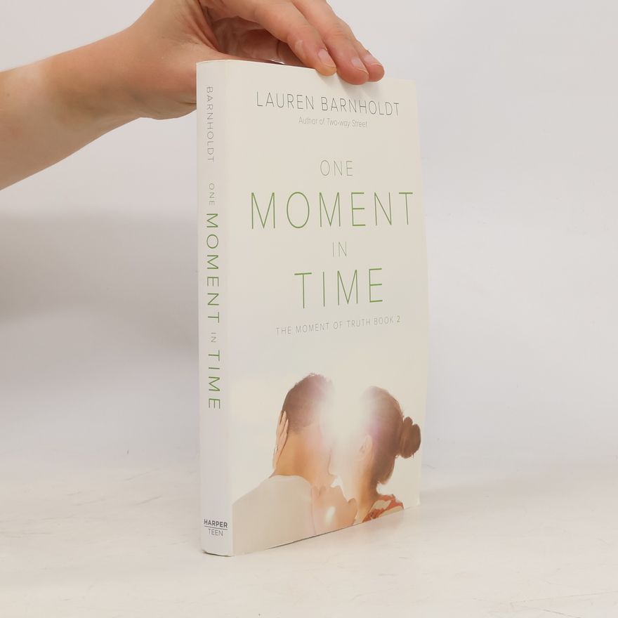 Lauren Barnholdt One Moment in Time