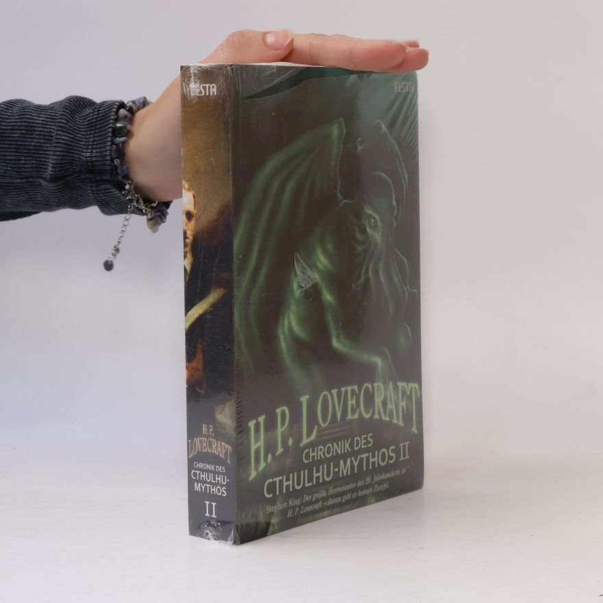 H. P. Lovecraft Chronik des Cthulhu-Mythos II