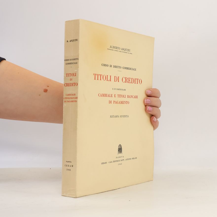 Alberto Asquini Titoli di credito