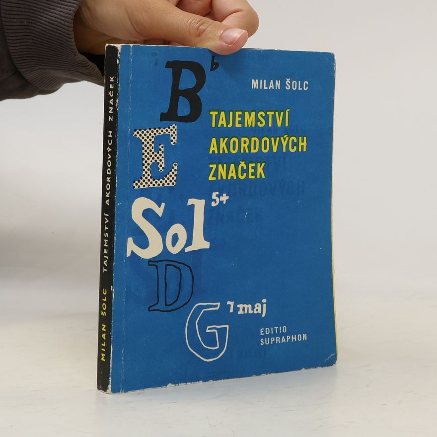 Milan Šolc Tajemství akordových značek