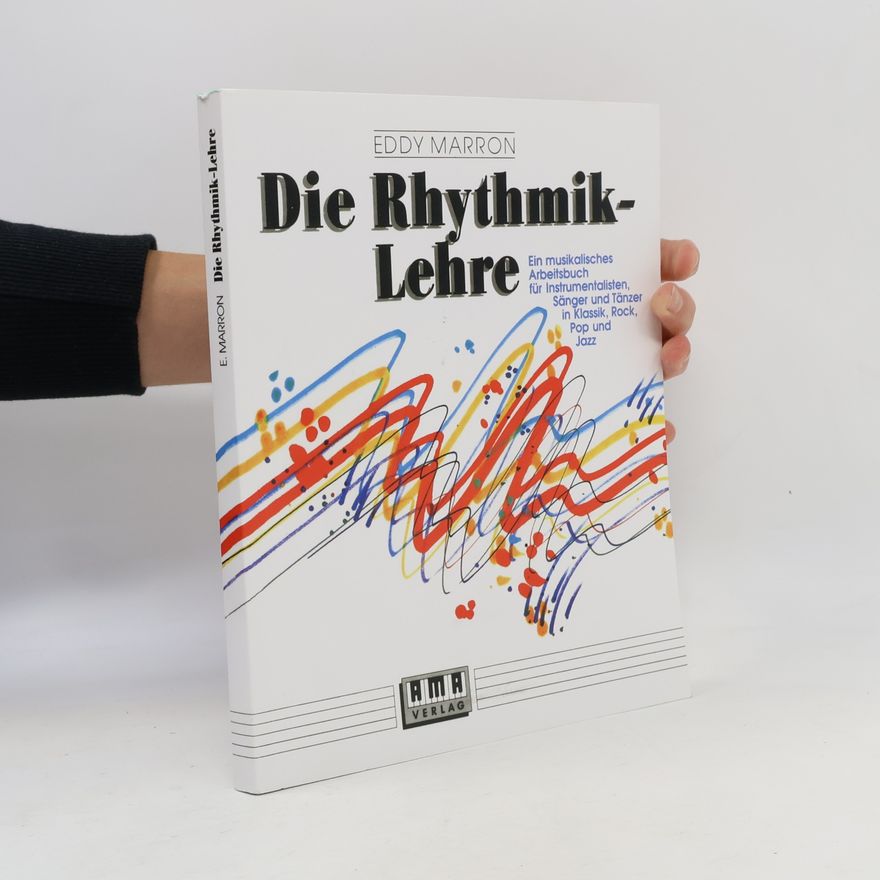 Eddy Marron Die Rhythmik-Lehre