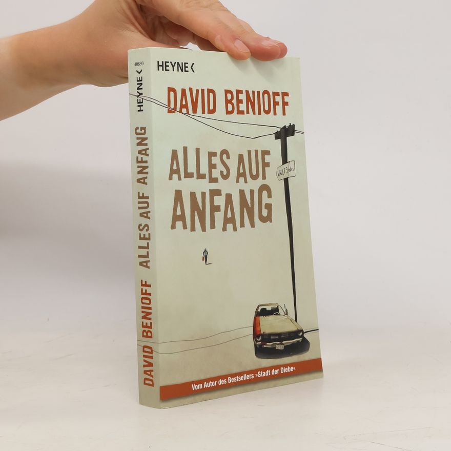 David Benioff Alles auf Anfang