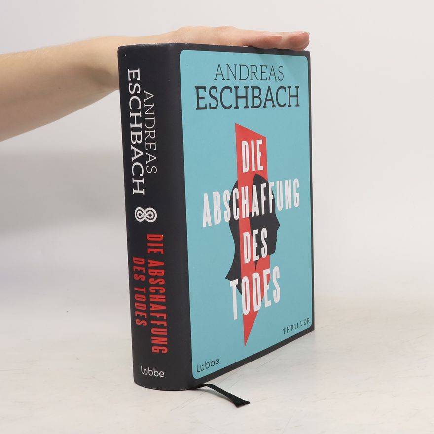 Andreas Eschbach Die Abschaffung des Todes