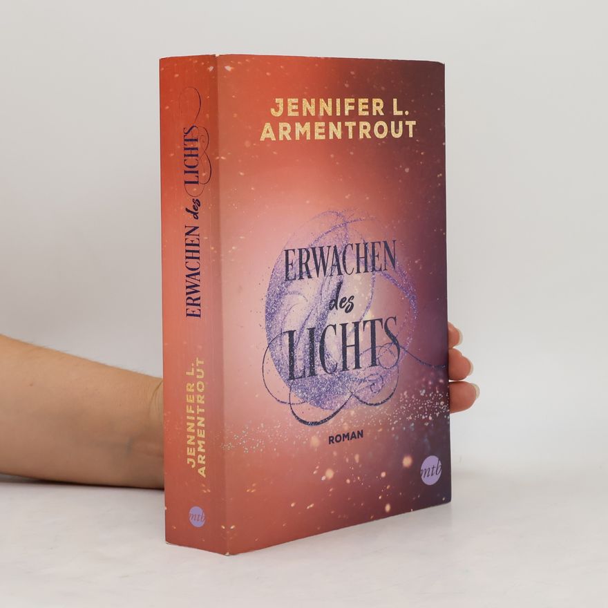 Jennifer L. Armentrout Erwachen des Lichts