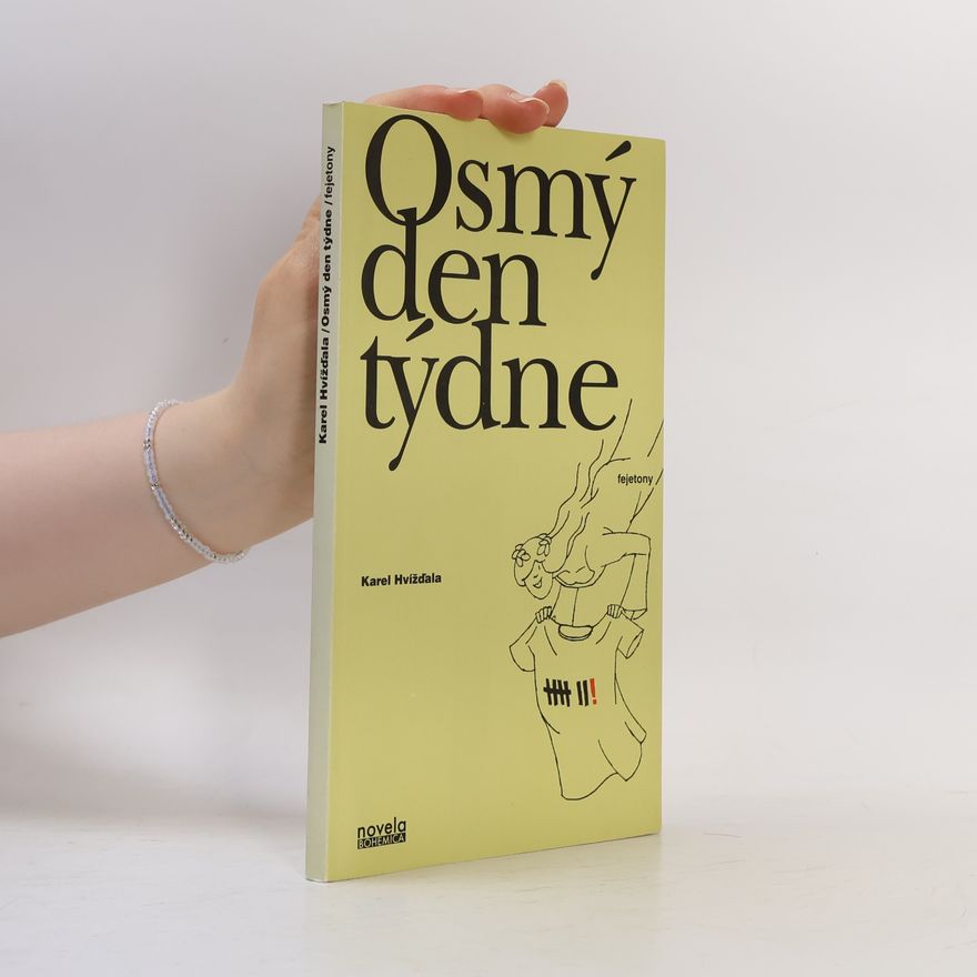 Miroslav Barták Osmý den týdne