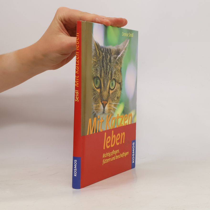 Denise Seidl Mit Katzen leben
