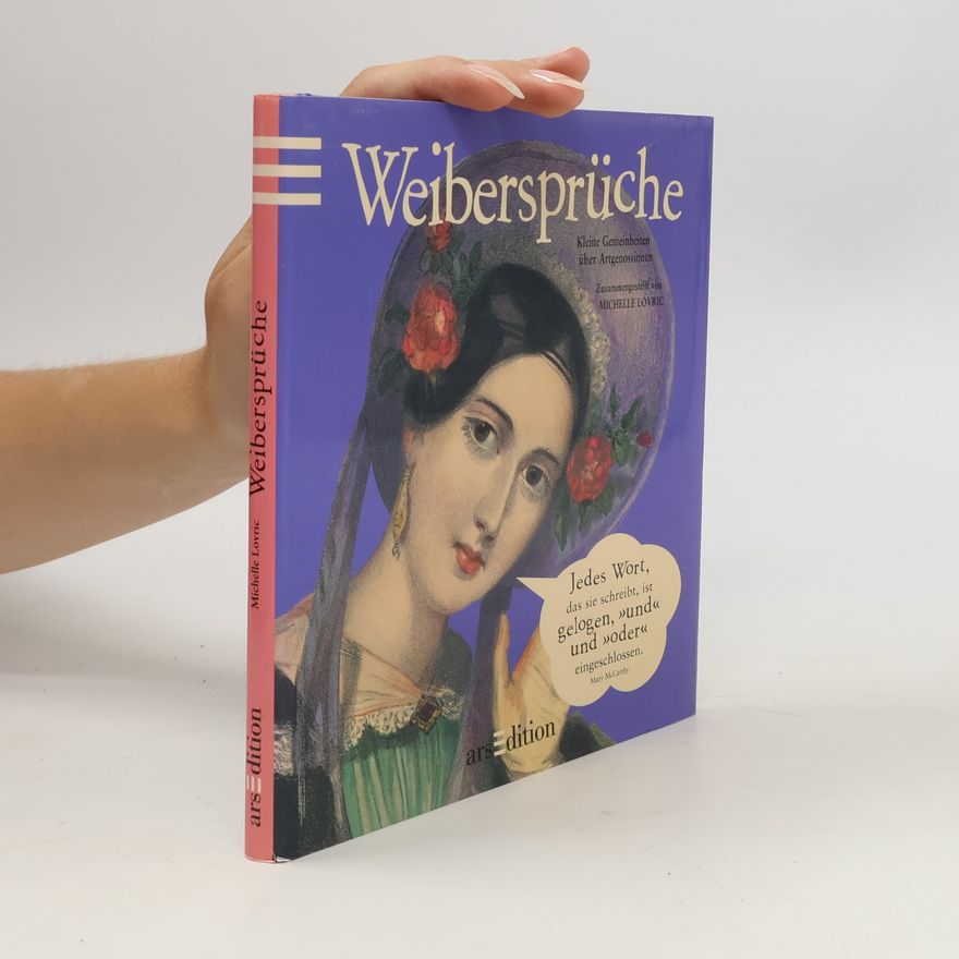 Michelle Lovric Weibersprüche
