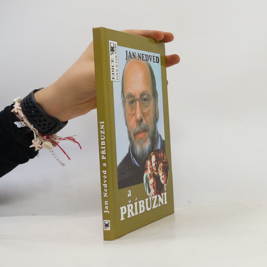 Jan Nedvěd Jan Nedvěd a Příbuzní