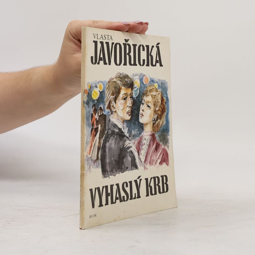 Vlasta Javořická Vyhaslý krb