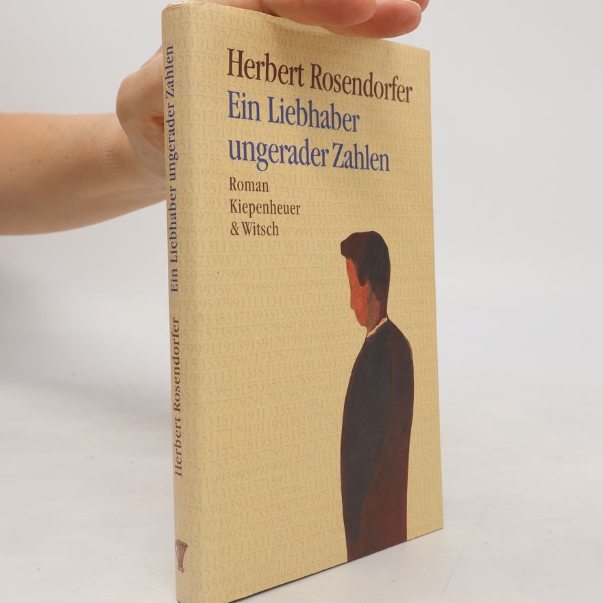 Herbert Rosendorfer Ein Liebhaber ungerader Zahlen