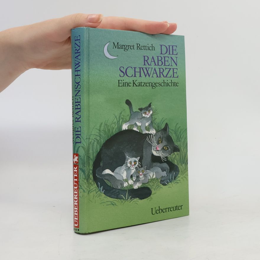 Margret Rettich Die Rabenschwarze