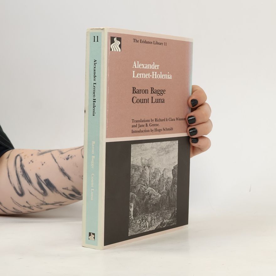 Jane B. Greene The Eridanos Library - 11: Baron Bagge Count Luna
