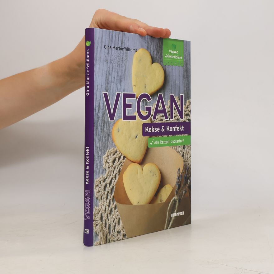 Gina Martin-Williams Vegan: Kekse & Konfekt