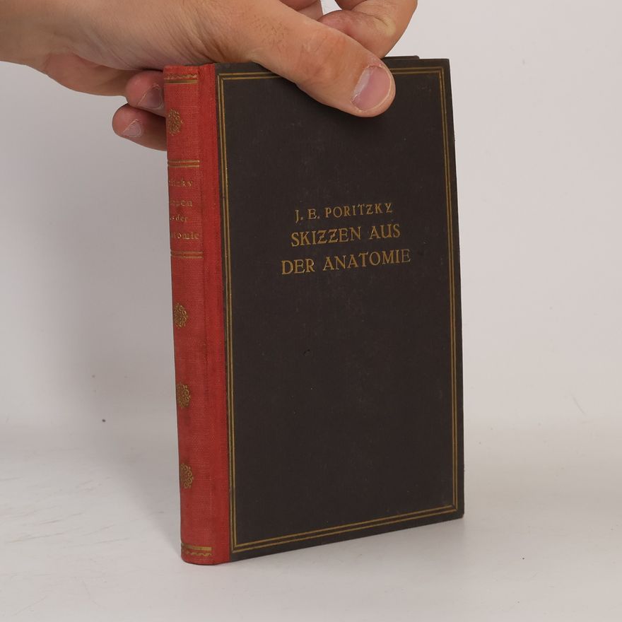 J. E. Poritzky Skizzen aus der Anatomie