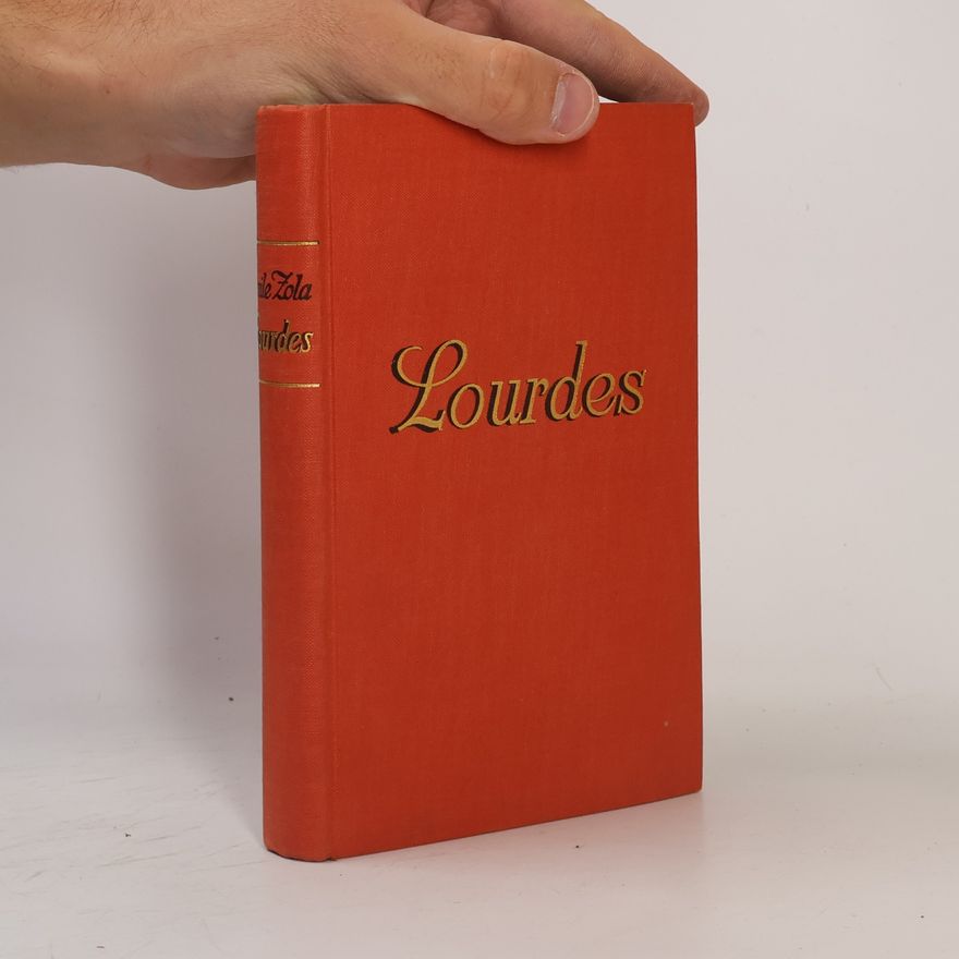 Émile Zola Lourdes