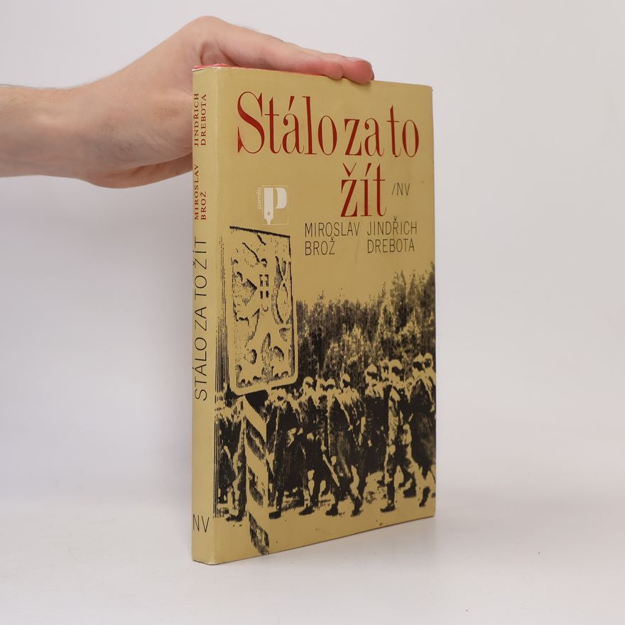 Miroslav Brož Stálo za to žít