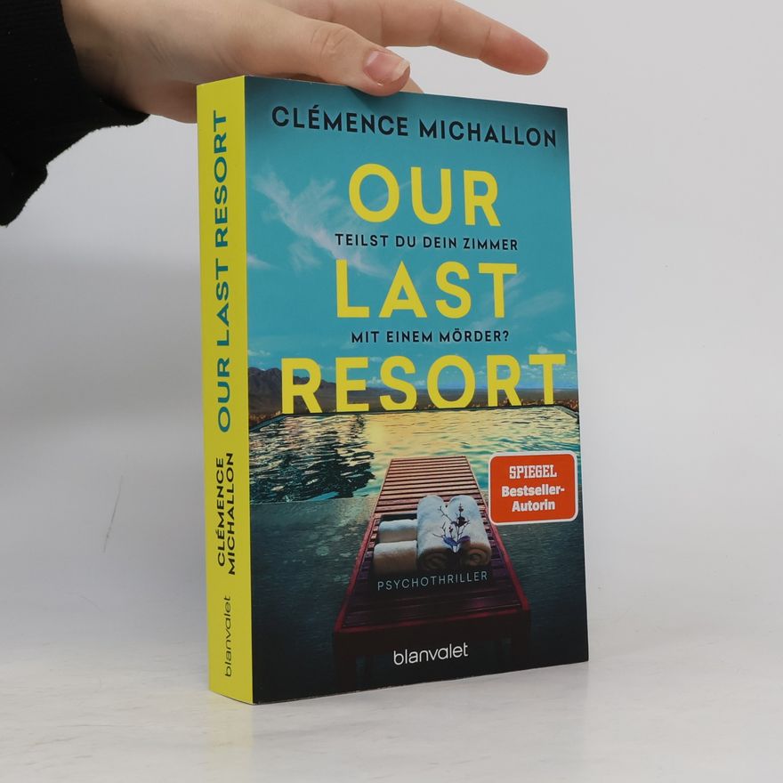 Clémence Michallon Our Last Resort - Teilst du dein Zimmer mit einem Mörder?